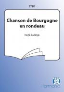 Chanson de Bourgogne en rondeau 