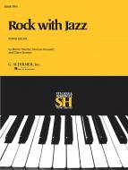 Rock With Jazz Book 2 