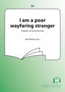 I Am A Poor Wayfaring Stranger 