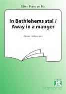 In Bethlehems stal / Away In A Manger 