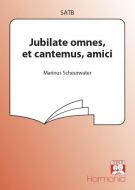 Jubilate omnes, et cantemus, amici 
