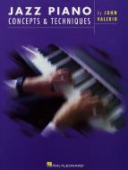 Jazz Piano Concepts & Techniques 