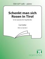 Schenkt man sich Rosen in Tirol 