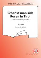 Schenkt man sich Rosen in Tirol 