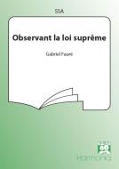 Observant la loi suprème 
