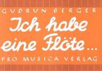 Ich habe eine Flöte 