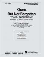 Gone But Not Forgotten 