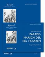 Parademarsch der 18er Husaren incl. 4 Fanfarenstimmen in Eb 