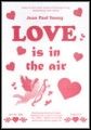 Love Is In The Air 