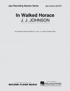 In Walked Horace 