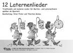 12 Laternenlieder - Partitur (Direktion in C (Klavier/Orgel/Akkordeon)) 