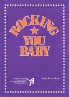 Rocking You Baby 