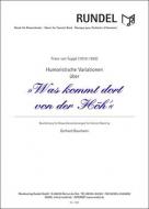 Was kommt dort von der Höh'? 