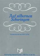 Auf silbernen Schwingen 