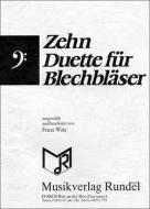 Zehn Duette für Blechbläser 