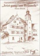 Jetzt gang i ans Brünnele 