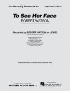 To See Her Face 