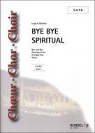 Bye Bye Spiritual 
