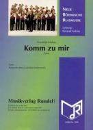Komm zu mir 