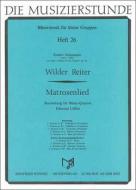 Wilder Reiter-Matrosenlied 