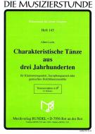 Charakteristische Tänze aus 3 Jahrhunderten 