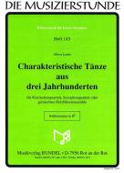 Charakteristische Tänze aus 3 Jahrhunderten 