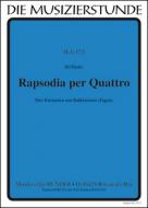 Rapsodia per Quattro 