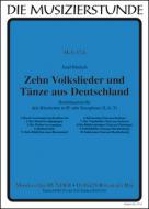10 Volkslieder und Tänze aus Deutschland 