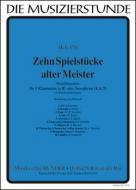 10 Spielstücke alter Meister 