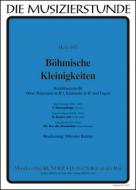 Böhmische Kleinigkeiten 