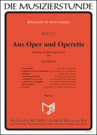 Aus Oper und Operette 