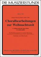 Choralbearbeitungen zur Weihnachtszeit 