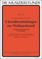Choralbearbeitungen zur Weihnachtszeit 