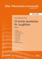 10 leichte Spielstücke für Jungbläser 2 