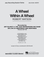 A Wheel Within A Wheel 