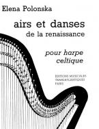 Airs et Danses de La Renaissance Harpe Celtique 