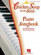 Chicken Soup for the Soul Piano Songbook 