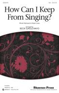 How Can I Keep From Singing? Standard