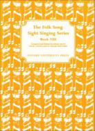 Folk Song Sight Singing Book 8 