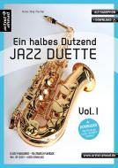 Ein halbes Dutzend Jazz Duette Vol. 1 