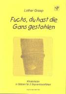 Fuchs, du hast die Gans gestohlen 