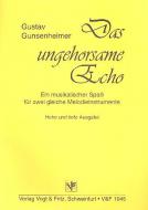Das ungehorsame Echo 