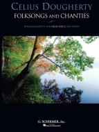 Folksongs and Chanties High Voice & Piano 