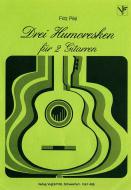Drei Humoresken für 2 Gitarren 