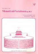 Menuett mit Variationen op. 48/3 