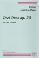 Drei Duos op. 23 