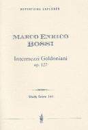 Intermezzi Goldoniani op. 127 