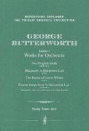 Two English Idylls, Rhapsody 'A Shropshire Lad', The Banks of Green Willow, 11 Songs from 'A Shropshire Lad' 