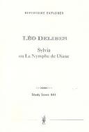 Sylvia ou La Nymphe de Diane 