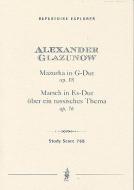 Marsch über ein russisches Thema op. 76 / Mazurka op. 18 